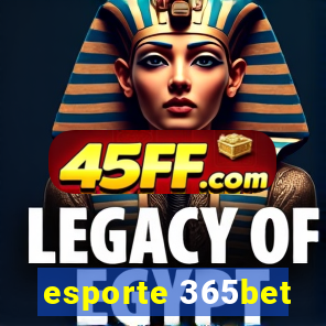 esporte 365bet
